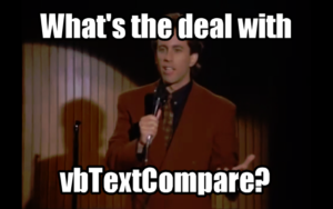 jerry-seinfeld-whats-the-deal-with-vbtextcompare